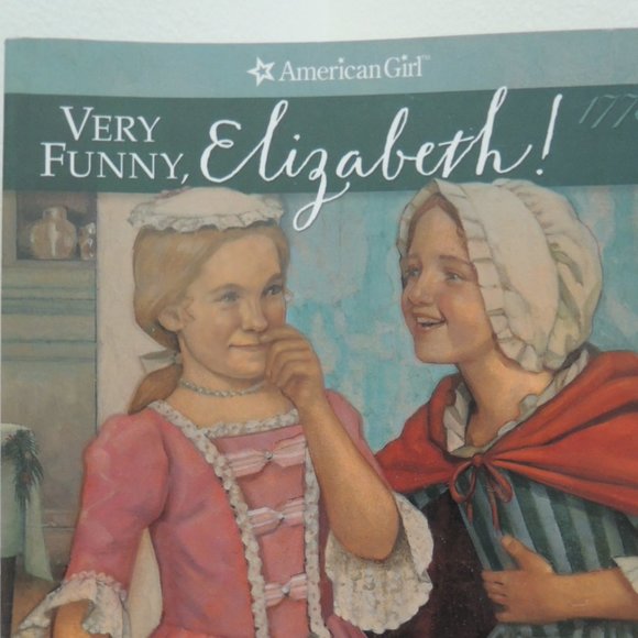 Very Funny Elizabeth American Girl Book Colonial America Nostalgia - NEW - Picture 6 of 7